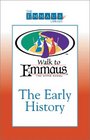 An Early History of the Walk to Emmaus