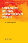 Collaborative Research and Development Projects A Practical Guide