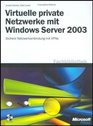 Virtuelle Private Netzwerke mit Windows Server 2003