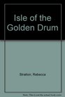 Isle of the Golden Drum