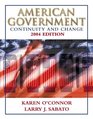 American Government Continuity and Change 2004 Edition with LPcom 20 Seventh Edition