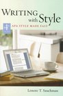 Writing with Style APA Style Made Easy