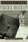 Letters from Perverse University The Subversion of America