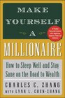 Make Yourself a Millionaire  How to Sleep Well and Stay Sane on the Road to Wealth