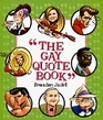 The Gay Quote Book