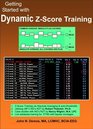 Getting Started with Dynamic ZScore Training