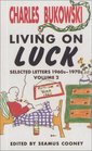 Living on Luck (Living on Luck Vol. 2)