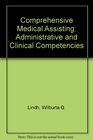 Comprehensive Medical Assisting Administrative and Clinical Competencies