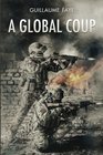 A Global Coup