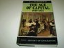 Age of Capital, 1848-75 (History of Civilization)