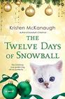 The Twelve Days of Snowball (Snowball, Bk 2)