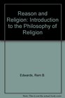 Reason and Religion An Introduction to the Philosophy of Religion