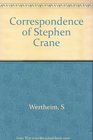 The Correspondence of Stephen Crane Volumes 1  2