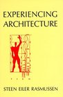 Experiencing Architecture  2nd Edition