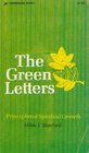 The Green Letters Principles of Spiritual Growth