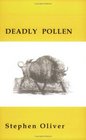 Deadly Pollen