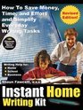 Instant Home Writing Kit  How To Save Money Time and Effort and Simplify Everyday Writing Tasks