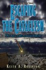 Escaping the Cataclysm A Novel about the Origin of Geological Formations