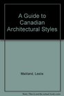 A Guide to Canadian Architectural Styles