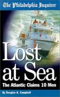 Lost at Sea  The Atlantic Claims 10 Men