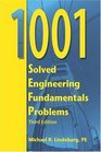 1001 Solved Engineering Fundamentals Problems 3rd ed
