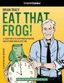 Eat that Frog! from SmarterComics