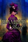 The Diamond Thief (Diamond Thief, Bk 1)