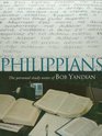 Philippians The Personal Study Notes of Pastor Bob Yandian