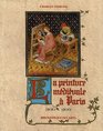La Peinture Medievale a Paris 13001500 Tome 1