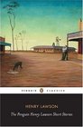 The Penguin Henry Lawson Short Stories