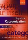 Linguistic Categorization Prototypes in Linguistic Theory