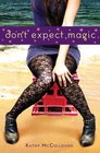 Don't Expect Magic