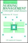 Nursing Management Concepts and Issues