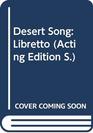 Desert Song Libretto