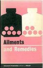 Ailments and Remedies