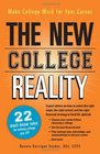 The New College Reality: Make College Work For Your Career