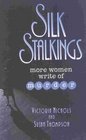 Silk Stalkings  More Women Write of Murder