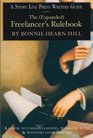 The Freelancer's Rulebook A Guide to Understanding Working With and Winning Over Editors