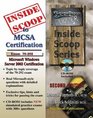 InsideScoop to MCP/MCSE Exam 70292 Windows Server 2003 Certification Managing and Maintaining a Microsoft Windows Server 2003 Environment for an MCSA  Windows 2000