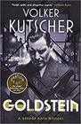 Goldstein (Gereon Rath, Bk 3)