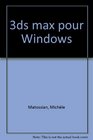 3ds max 4 pour Windows