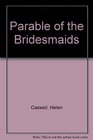 Parable of the Bridesmaids