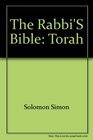The Rabbi's Bible Torah