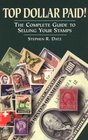 Top Dollar Paid The Complete Guide to Selling Your Stamps