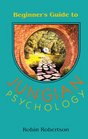 The Beginner's Guide to Jungian Psychology