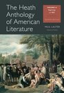 The Heath Anthology of American Literature Volume A