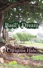 Basil's Dream