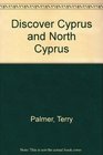 Discover Cyprus and North Cyprus