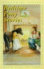 Bedtime Pony Stories