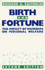 Birth and Fortune  The Impact of Numbers on Personal Welfare